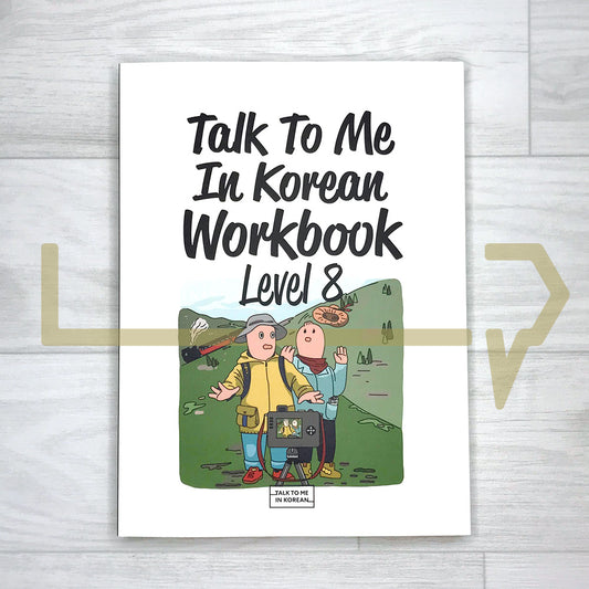 Talk To Me In Korean (TTMIK) Workbook Level 8 - Life Pattern Korea