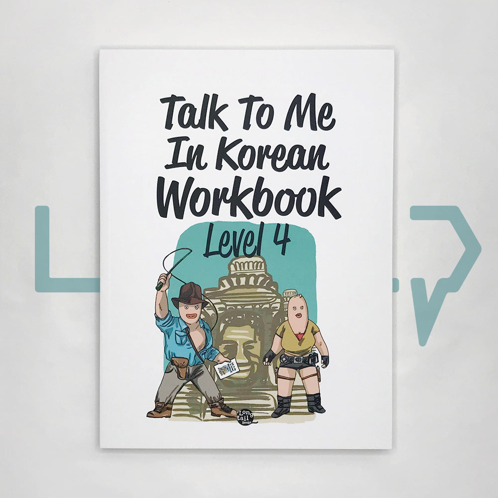Talk To Me In Korean (TTMIK) Workbook Level 4 - Life Pattern Korea