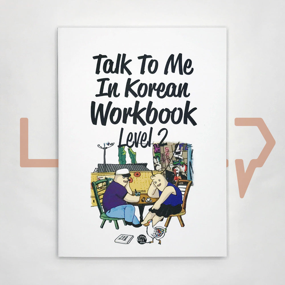 Talk To Me In Korean (TTMIK) Workbook Level 2 - Life Pattern Korea
