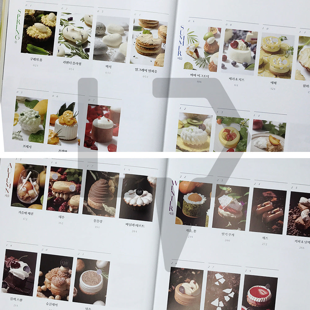 The Sweet Seasons: Seasonal Desserts by Clair Patissier 더 스위트 시즌 클레어 파티시에의 계절 디저트 - Life Pattern Korea