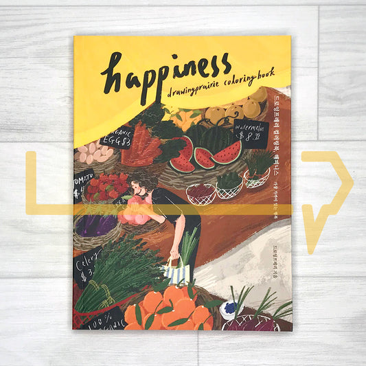 Happiness, Coloring Book by Drawing Prairie 드로잉프레리 컬러링북, 해피니스