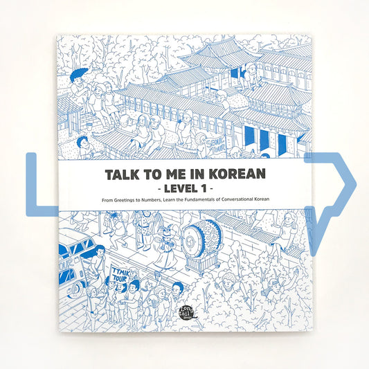 Talk To Me In Korean (TTMIK) Grammar Textbook Level 1