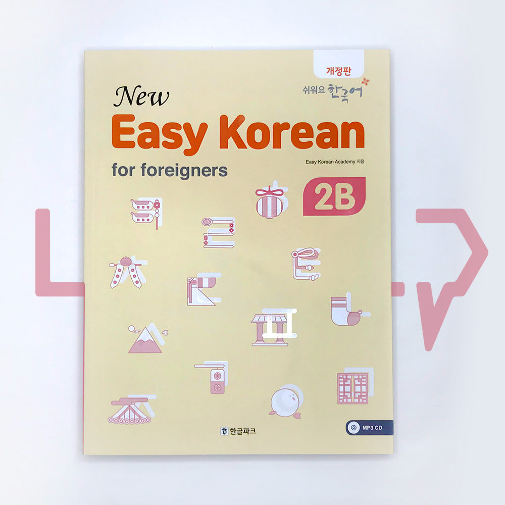 New Easy Korean for foreigners 2B - Life Pattern Korea