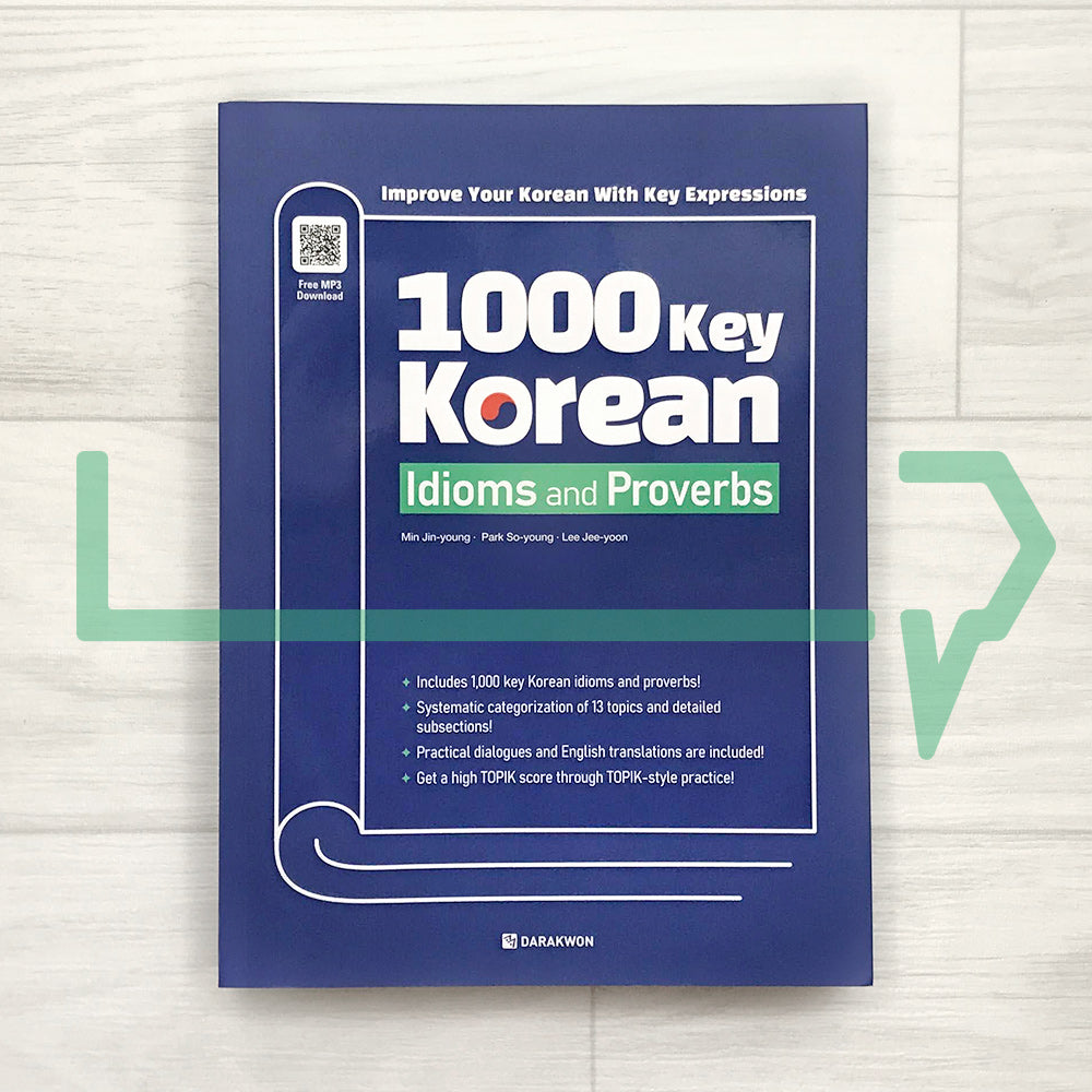 1000 Key Korean Idioms and Proverbs - Life Pattern Korea