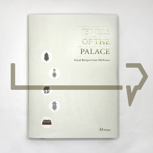 Jewels of the Palace: Royal Recipes from Old Korea