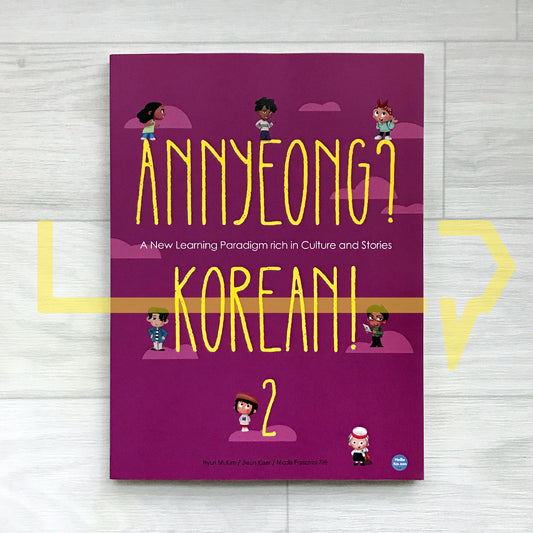 Annyeong? Korean! Volume 2 Textbook