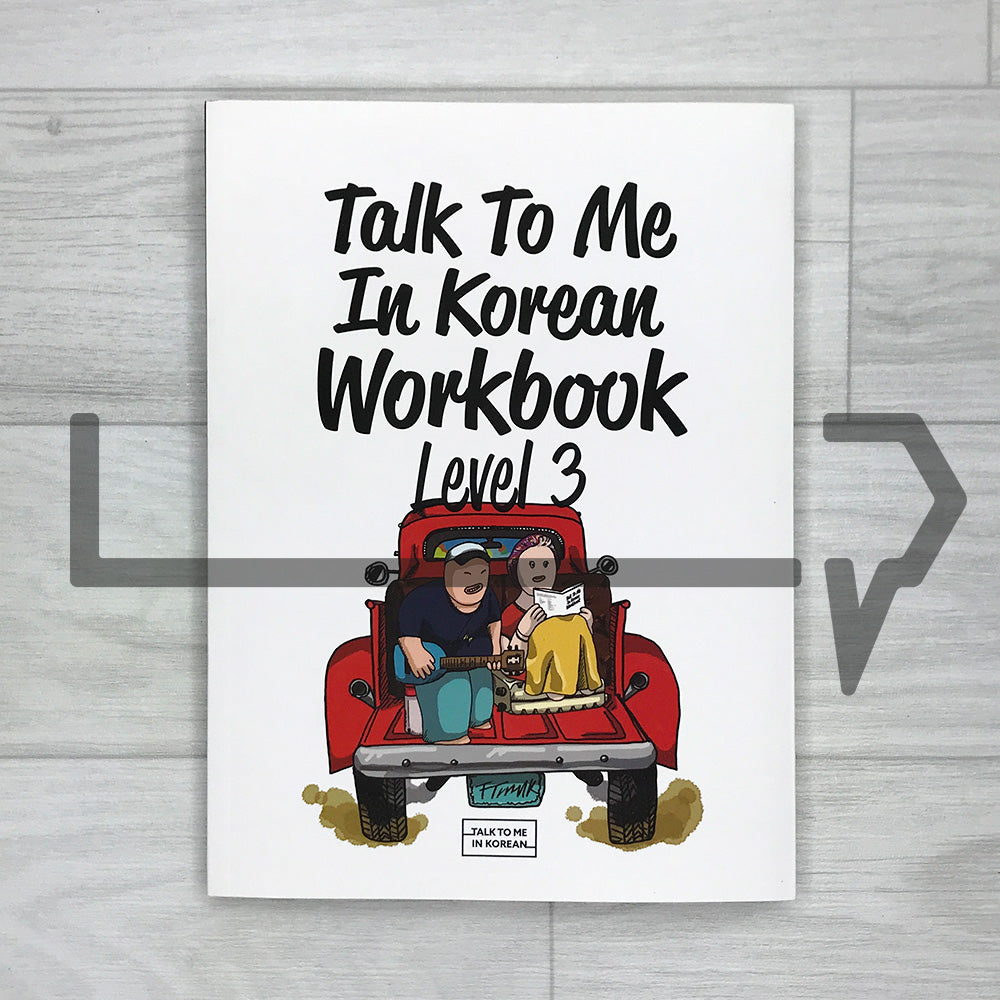 TTMIK Talk To Me In Korean Workbook Level 3 - 2025 Revised Edition