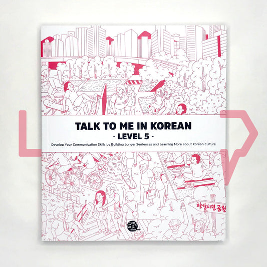 Talk To Me In Korean (TTMIK) Grammar Textbook Level 5 - Life Pattern Korea