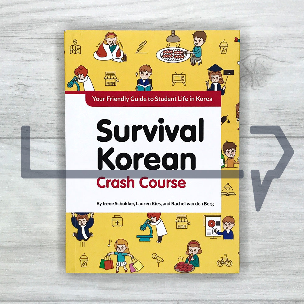 Survival Korean Crash Course: Your Friendly Guide to Student Life in Korea