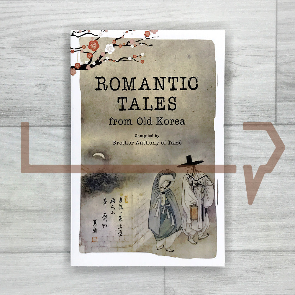 Romantic Tales from Old Korea - Revised Edition