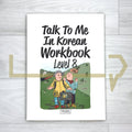 Talk To Me In Korean (TTMIK) Workbook Level 8 - Life Pattern Korea
