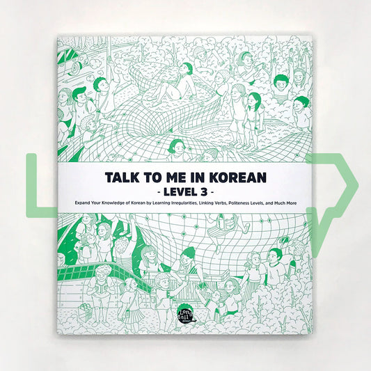 Talk To Me In Korean (TTMIK) Grammar Textbook Level 3 - Life Pattern Korea