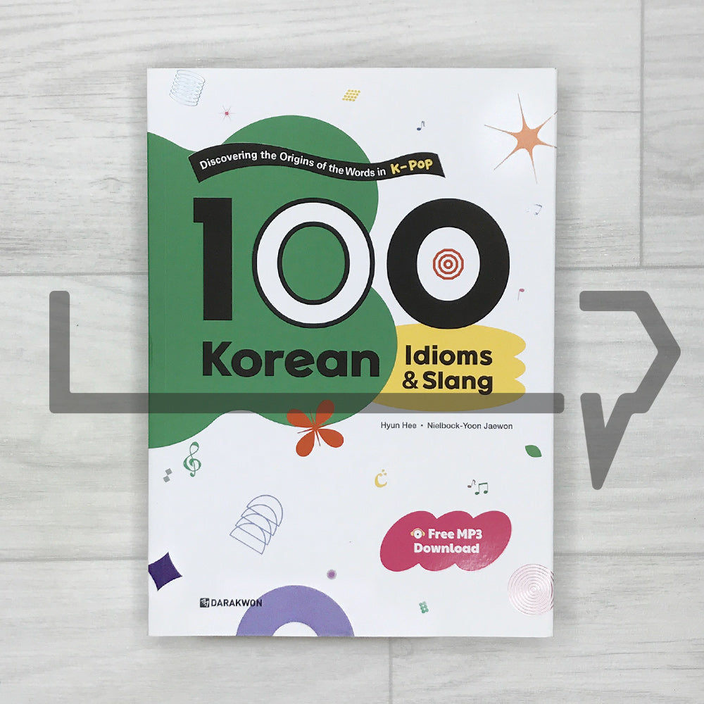 100 Korean Idioms & Slang: Discovering the Origins of the Words in K-Pop