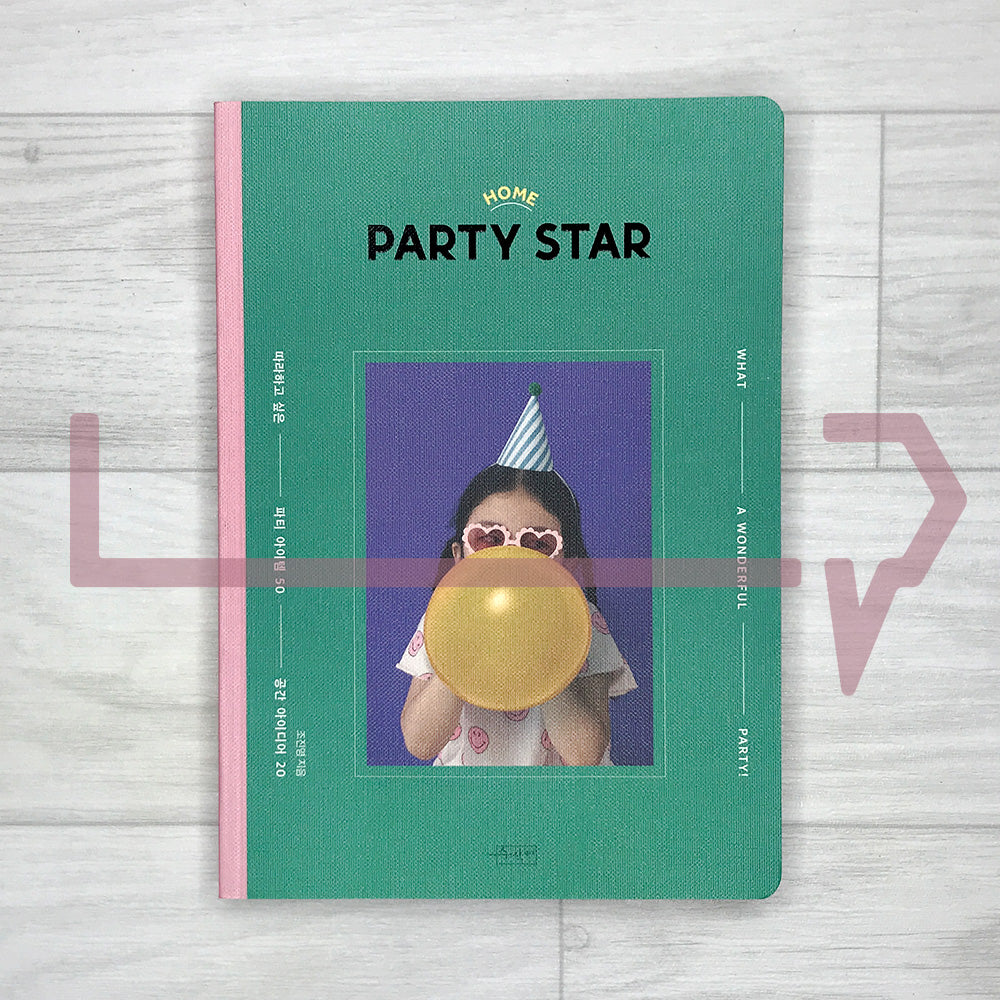 Home Party Star: 50 Must-Try Party Items and 20 Styling Ideas for Happy Celebrations 홈파티스타