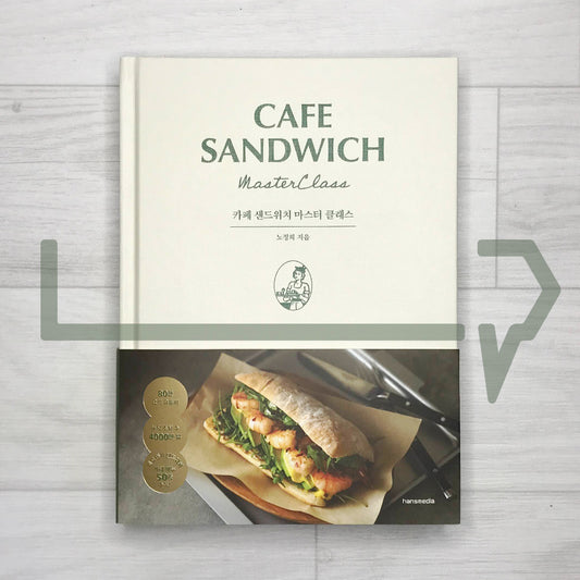 Cafe Sandwich Master Class 카페 샌드위치 마스터 클래스