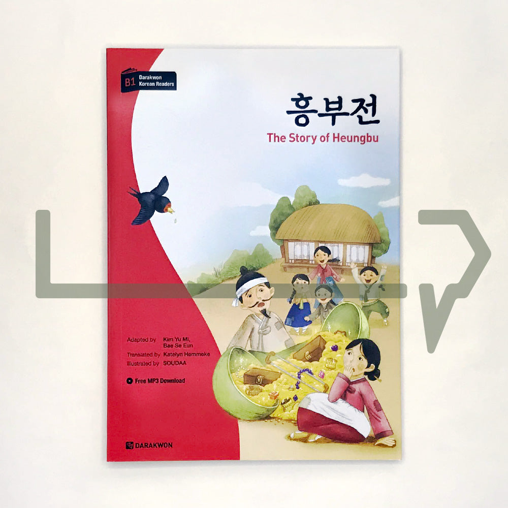 The Story of Heungbu 흥부전 Level B1 - Life Pattern Korea