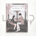 You, who makes me happy just by looking at 바라만 봐도 좋은 너를 - Life Pattern Korea